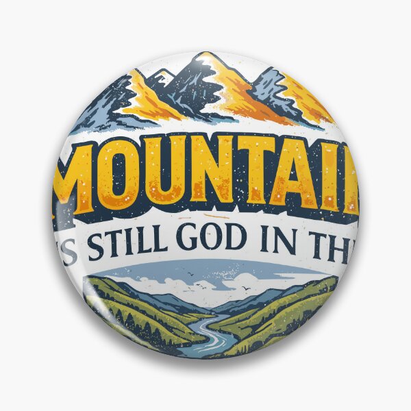 Item preview, The God On The Mountain Is Still God In The Valley designed and sold by Matinez Pink.