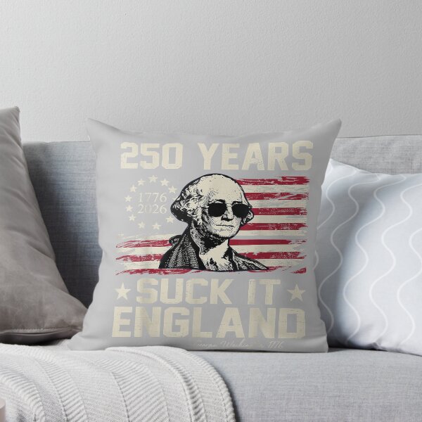 Item preview, 250 Years USA George Washington Suck It England 4th of July designed and sold by mjohnson9.