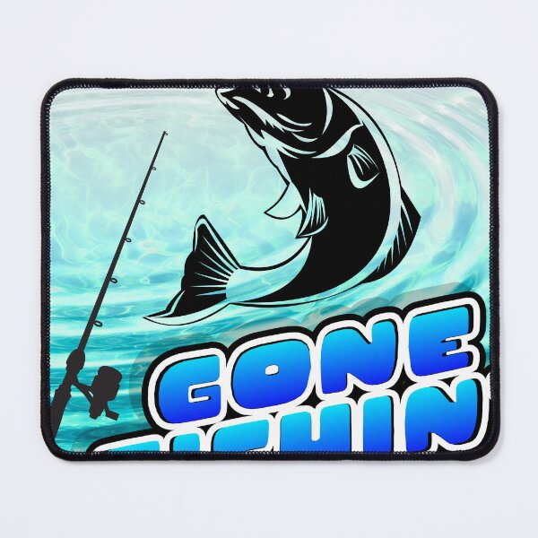 Item preview, Gone Fishin' designed and sold by GeoGoose.