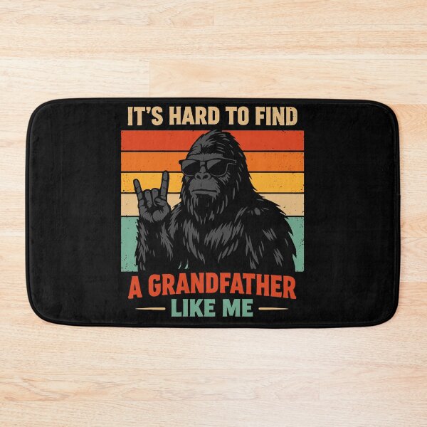 Item preview, It's Hard To Find A Grandfather Like Me - Funny Bigfoot Grandpa Retro Art designed and sold by PixelMarrero.