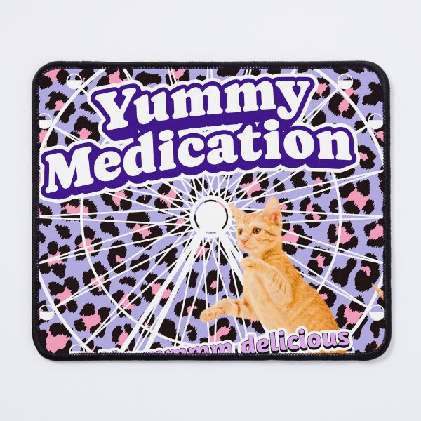 Item preview, Yummy medication hmmmm delicious designed and sold by GeoGoose.