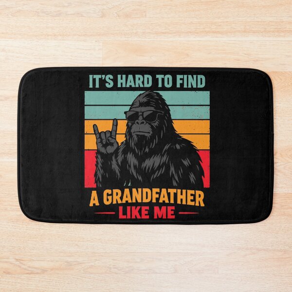 Item preview, It's Hard To Find A Grandfather Like Me - Funny Bigfoot Grandpa Retro Art designed and sold by PixelMarrero.