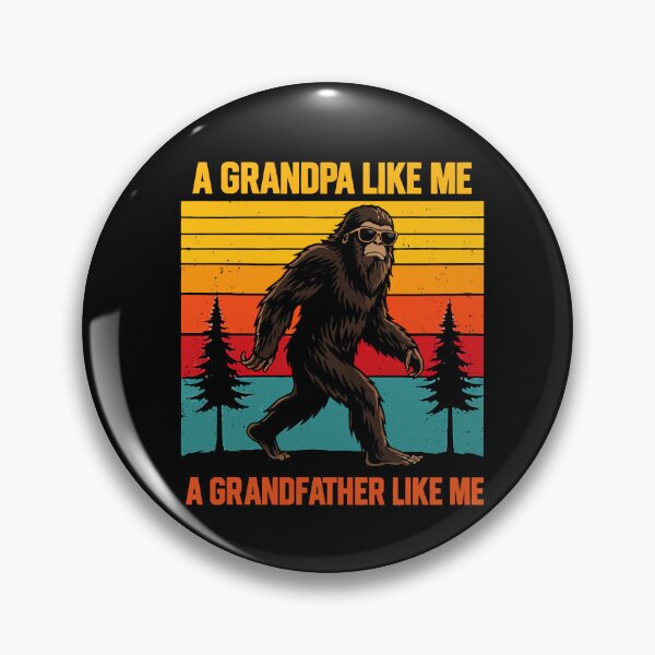 Item preview, It's Hard To Find A Grandfather Like Me - Funny Bigfoot Grandpa Retro Art designed and sold by PixelMarrero.
