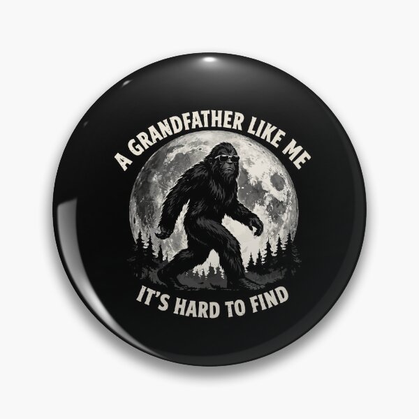 Item preview, It's Hard To Find A Grandfather Like Me - Funny Bigfoot Grandpa Retro Art designed and sold by PixelMarrero.