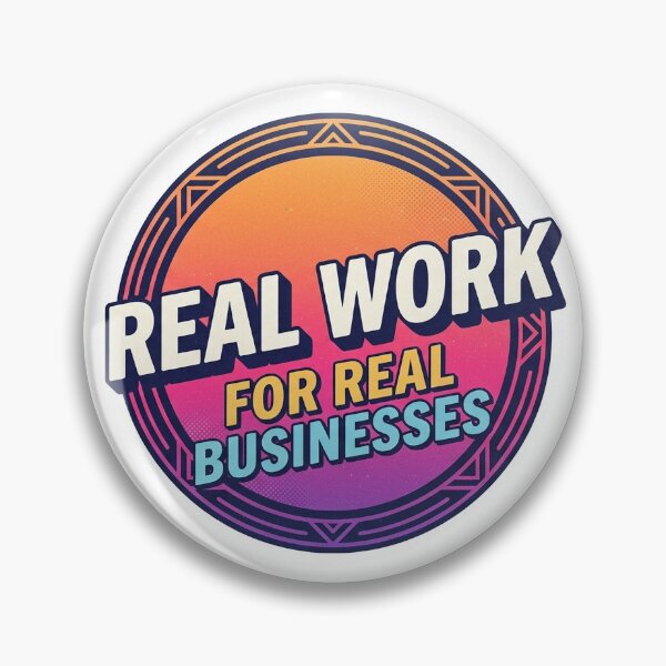 Item preview, Real Work For Real Businesses Retro Badge Sticker designed and sold by Offset Creative.