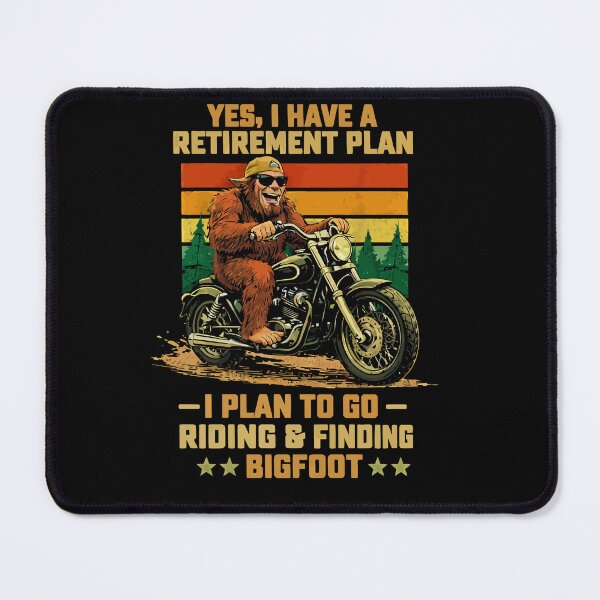 Item preview, Yes I Have A Retirement Plan - Funny Bigfoot Motorcycle Rider Retro Art designed and sold by PixelMarrero.