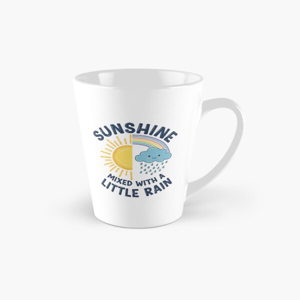Item preview, Cute Rainbow Sunshine Mixed With A Little Rain Positive Quote designed and sold by Amir Faysal.