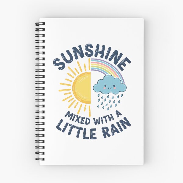 Item preview, Cute Rainbow Sunshine Mixed With A Little Rain Positive Quote designed and sold by Amir Faysal.