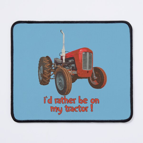 Item preview, Tractor Funny quote designed and sold by SEADOGPRINTS.