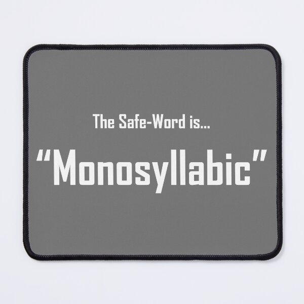 Item preview, SafeWords "Monosyllabic" - White Lettering designed and sold by cousinbessie.