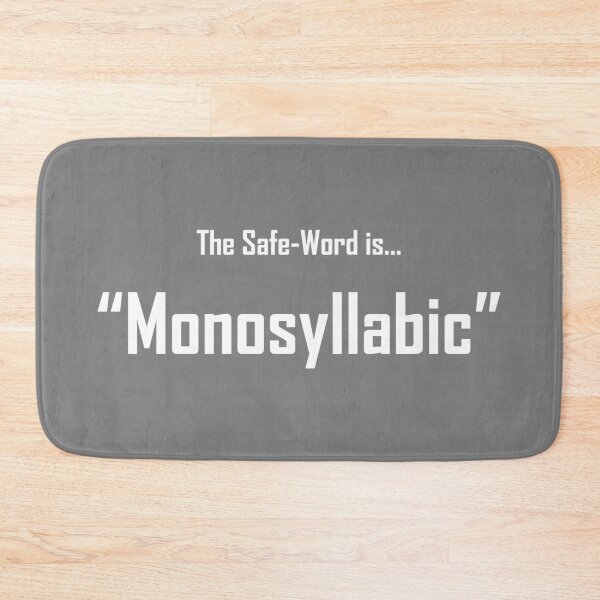 Item preview, SafeWords "Monosyllabic" - White Lettering designed and sold by cousinbessie.