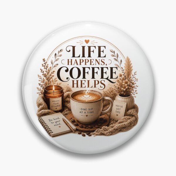 Item preview, Life Happens Coffee Helps Coffee Quote designed and sold by pradeepvisuals.