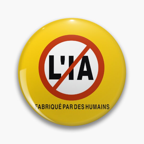 Item preview, Pas de L'intelligence Artificielle designed and sold by Donnahuntriss.
