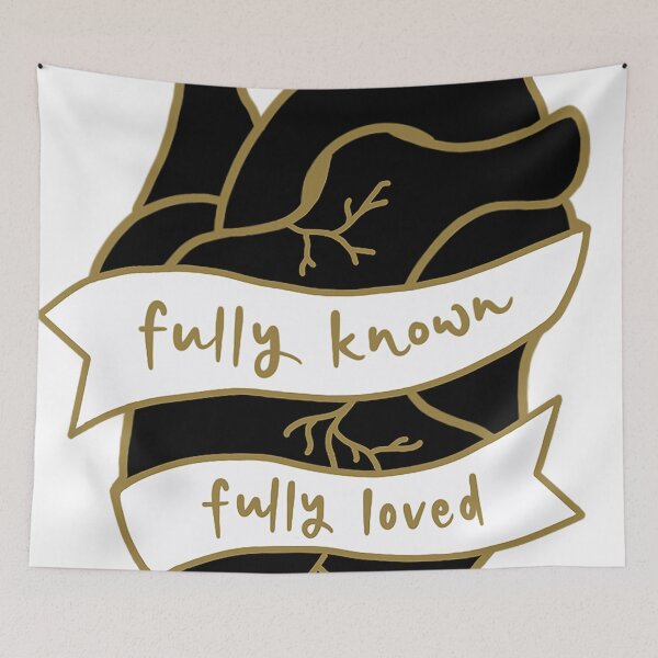 Item preview, Fully Known Fully Loved designed and sold by makersplay.