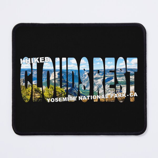 Item preview, I Hiked CLOUDS REST Yosemite National Park CA - Half Dome Lookout Day designed and sold by Adam Gormley.