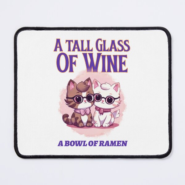 Item preview, Wine Pairing Art design with 2 cool cats "A Tall Glass Of Wine & A Bowl Of Ramen Essential t shirt and other items designed and sold by MKTreasures.