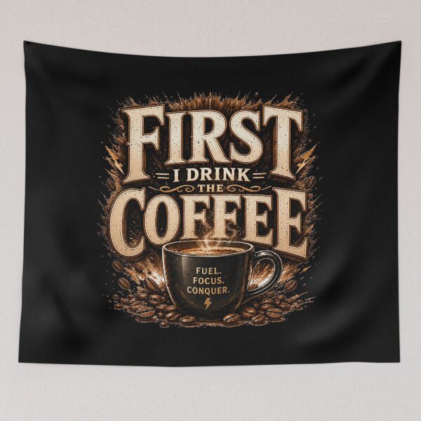 Item preview, First I Drink The Coffee Funny Quote designed and sold by pradeepvisuals.