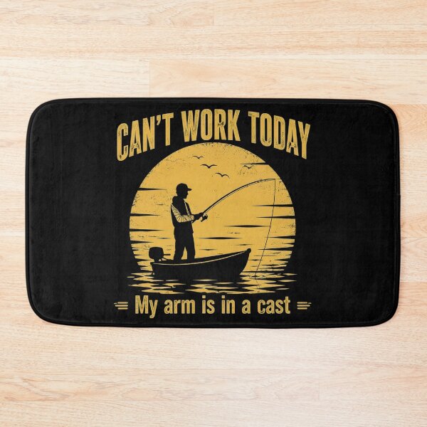 Item preview, Cant Work Today My Arm is in A Cast Fishing Dad Father's Day designed and sold by OlakunleOloroz.