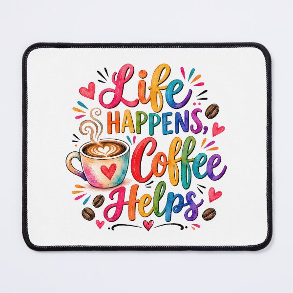 Item preview, Life Happens, Coffee Helps designed and sold by nimmitrends.
