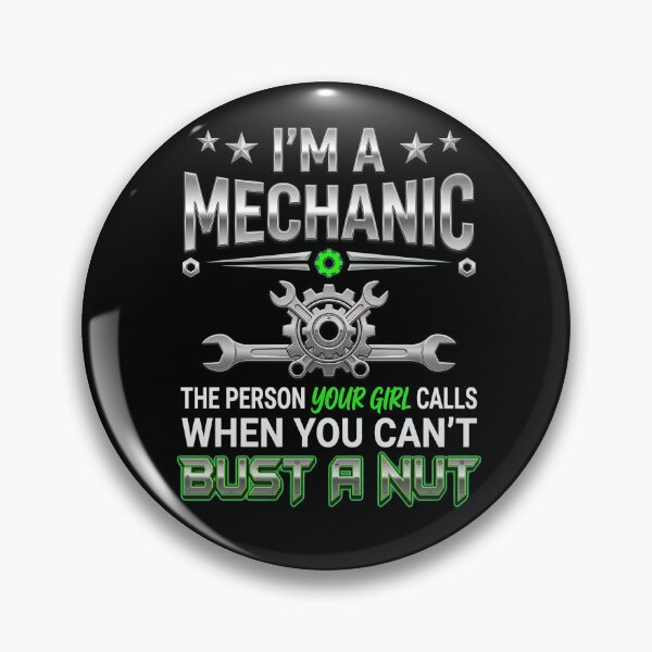 Item preview, I_m a Mechanic, Girl Calls Joke  designed and sold by CoupleDrawing-J.
