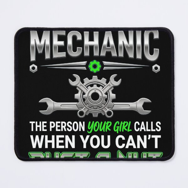 Item preview, I_m a Mechanic, Girl Calls Joke designed and sold by CoupleDrawing-J.