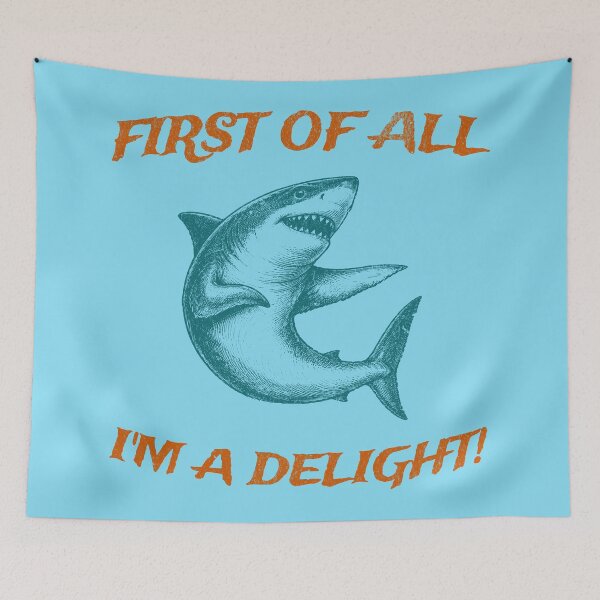 Item preview, First of All I'm a Delight | Funny Great White Shark | Vintage Ocean Humor Design designed and sold by donwillisjrart.