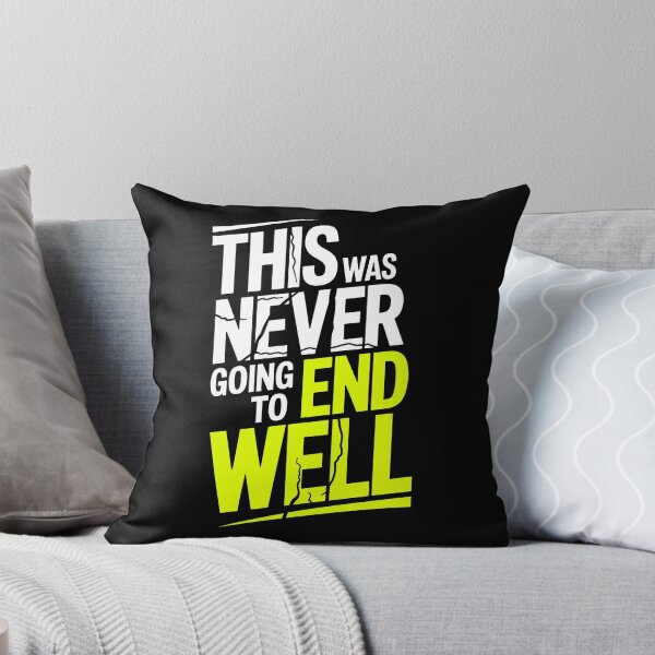 Item preview, This Was Never Going To End Well Funny Best Friend Group Gift designed and sold by Say It With Ink.