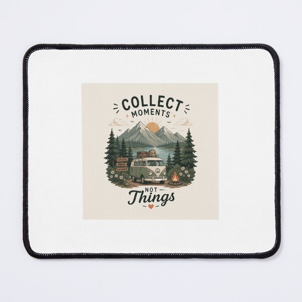 Item preview, Collect Moments Not Things | Vintage Camper Adventure Nature designed and sold by Rohinirohi029.