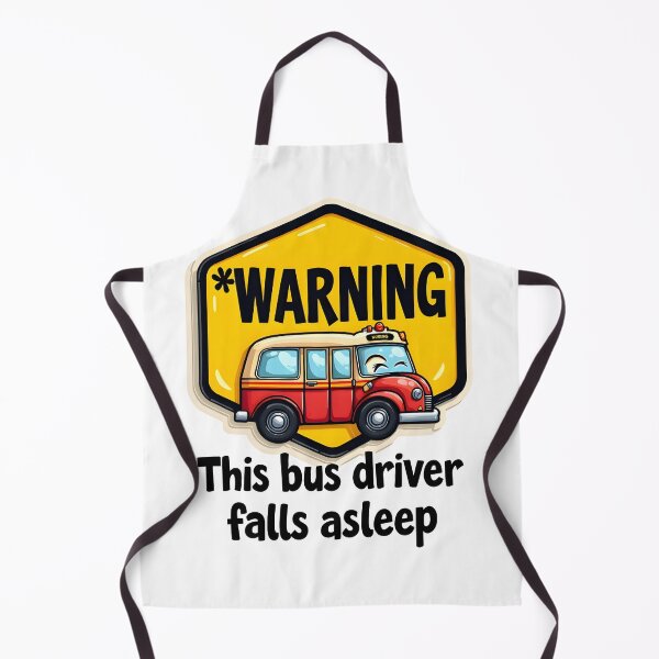 Item preview, Funny Bus Driver Novelty Sign: Sleepy Transit Slogan Gag Gift Campaign designed and sold by Creative-RE.