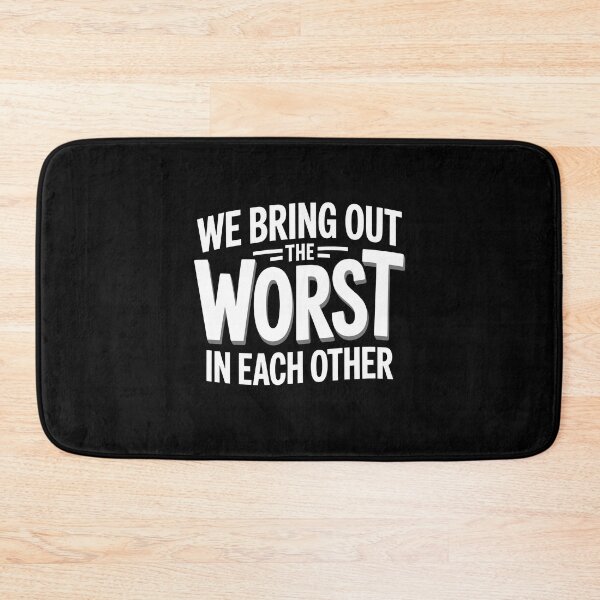 Item preview, We Bring Out The Worst In Each Other Funny Best Friend Gift designed and sold by Say It With Ink.