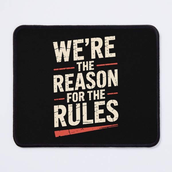Item preview, We're The Reason For The Rules Funny Best Friend Group Gift designed and sold by Say It With Ink.