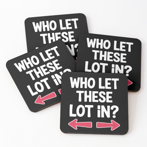 Item preview, Who Let These Lot In Funny Best Friend Group Gift Idea designed and sold by Say It With Ink.