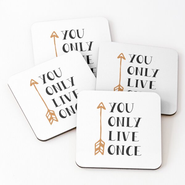 Item preview, YOU ONLY LIVE ONCE designed and sold by ManikRaja.