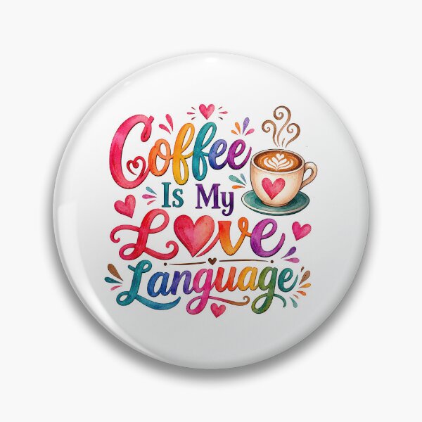 Item preview, Coffee is my love language designed and sold by nimmitrends.
