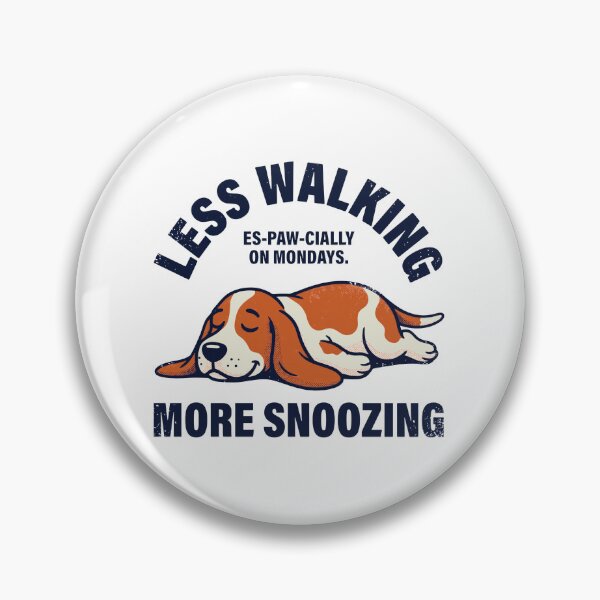 Item preview, Less Walking More Snoozing Monday Dog Pun designed and sold by GiaoCalonas.