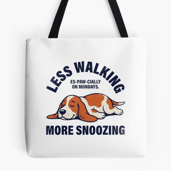 Item preview, Less Walking More Snoozing Monday Dog Pun designed and sold by GiaoCalonas.