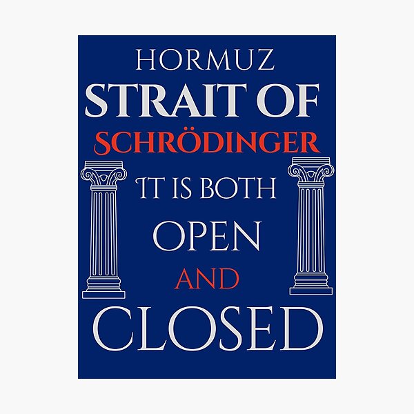 Item preview, Hormuz strait of Schrödinger designed and sold by onum2018.