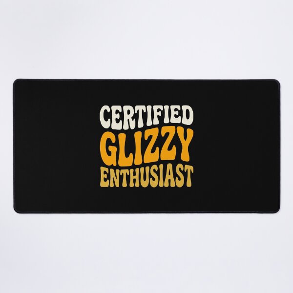 Item preview, Groovy Certified Glizzy Fan Art - JUL-176 designed and sold by noberic.