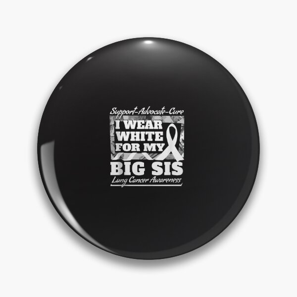 Item preview, I Wear White for My Big Sis Lung Cancer Awareness Ribbon Support Design designed and sold by kiralynstration.