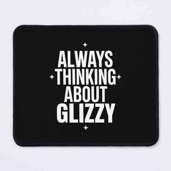 Item preview, Always Thinking About Glizzy Meme - JUL-178 designed and sold by noberic.