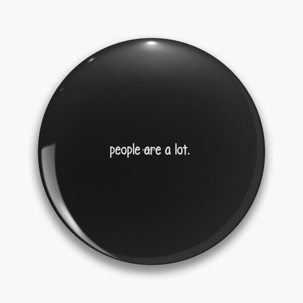 Item preview, People Are A Lot Funny Introvert Sarcastic Social Anxiety Design designed and sold by kiralynstration.