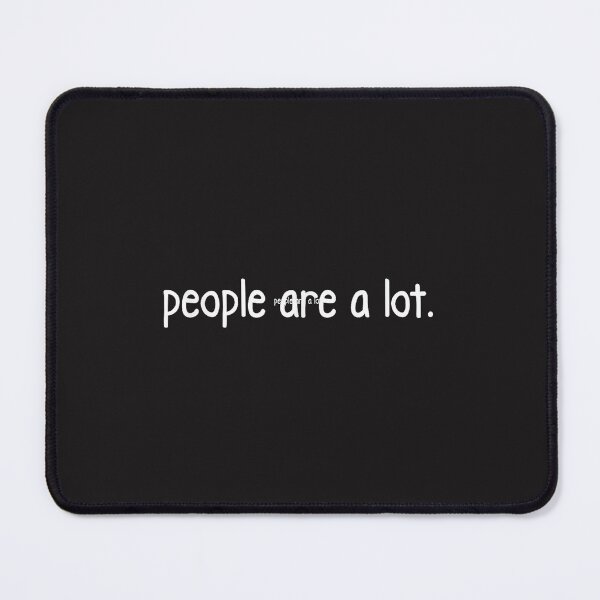 Item preview, People Are A Lot Funny Introvert Sarcastic Social Anxiety Design designed and sold by kiralynstration.