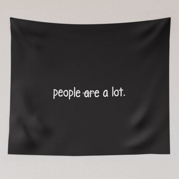 Item preview, People Are A Lot Funny Introvert Sarcastic Social Anxiety Design designed and sold by kiralynstration.