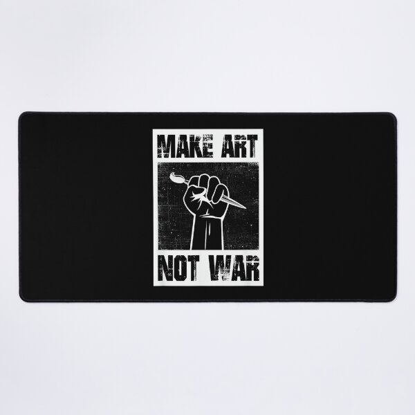 Item preview, Make Art Not War designed and sold by CherylCGarrison.