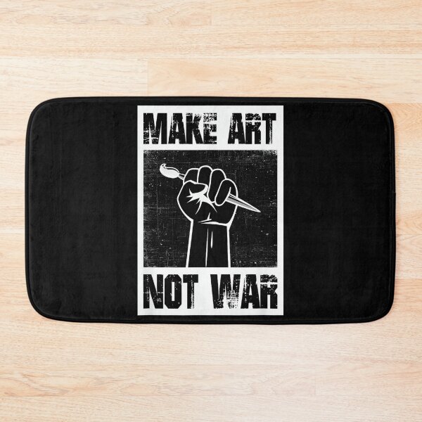 Item preview, Make Art Not War designed and sold by CherylCGarrison.
