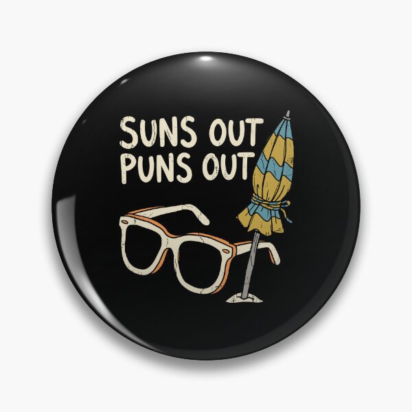 Item preview, Suns Out Puns Out Summer Solstice - JUL-182 designed and sold by noberic.