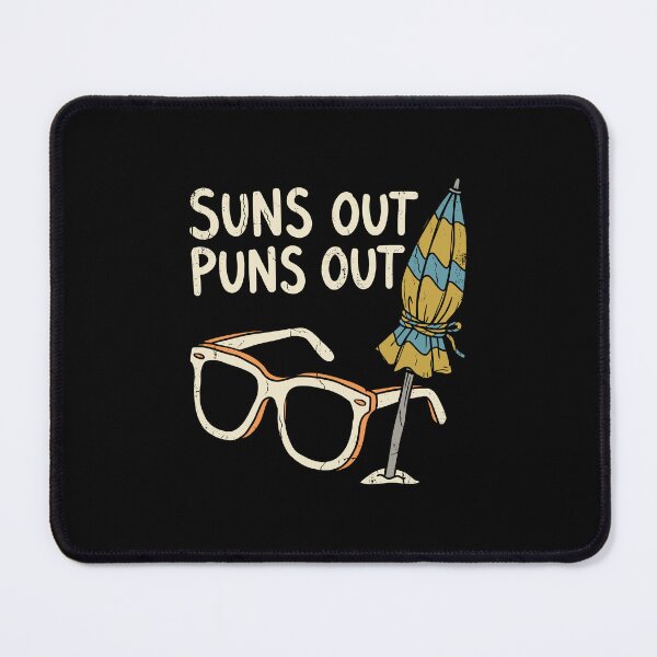 Item preview, Suns Out Puns Out Summer Solstice - JUL-182 designed and sold by noberic.