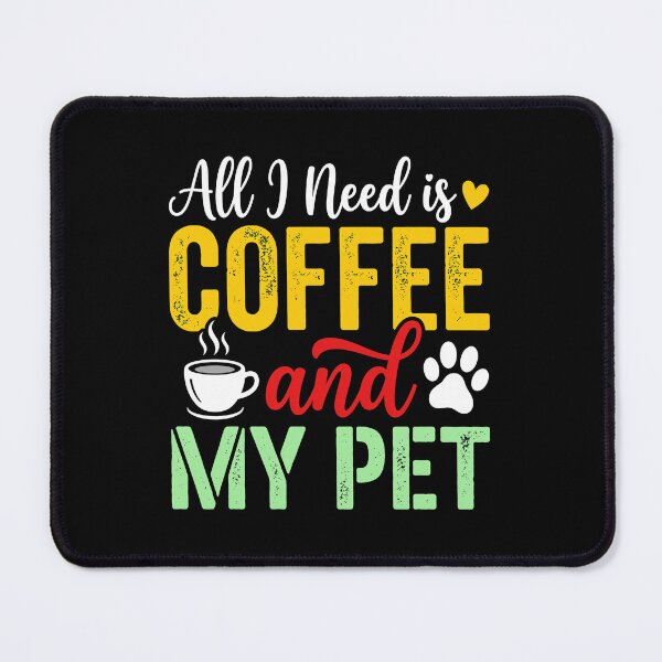 Item preview, Coffee and My Pet Vintage Quote Design designed and sold by OlyvieArt.