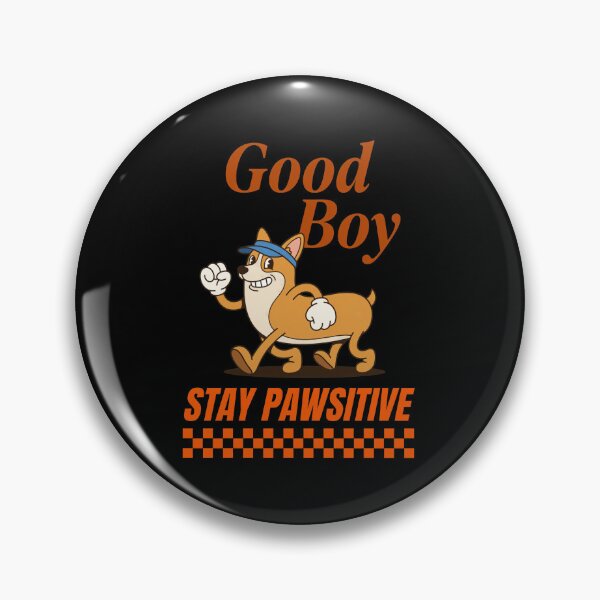 Item preview, Good Boy Stay Pawsitive Vintage Corgi designed and sold by OlyvieArt.