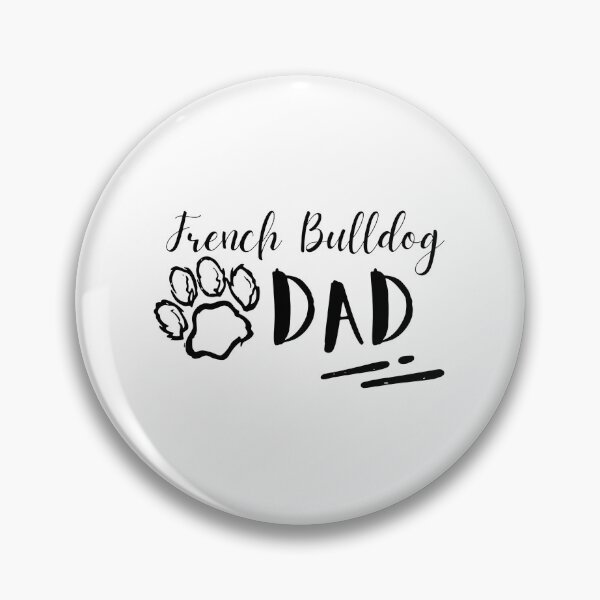 Item preview, French Bulldog Dad Paw Print Graphic designed and sold by OlyvieArt.